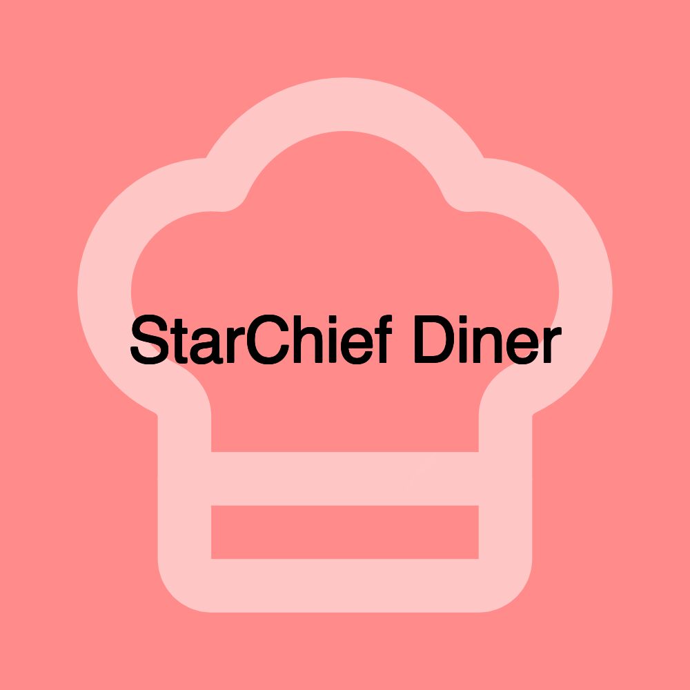StarChief Diner