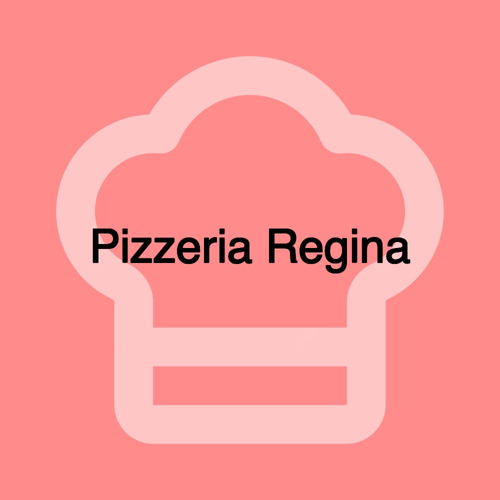Pizzeria Regina