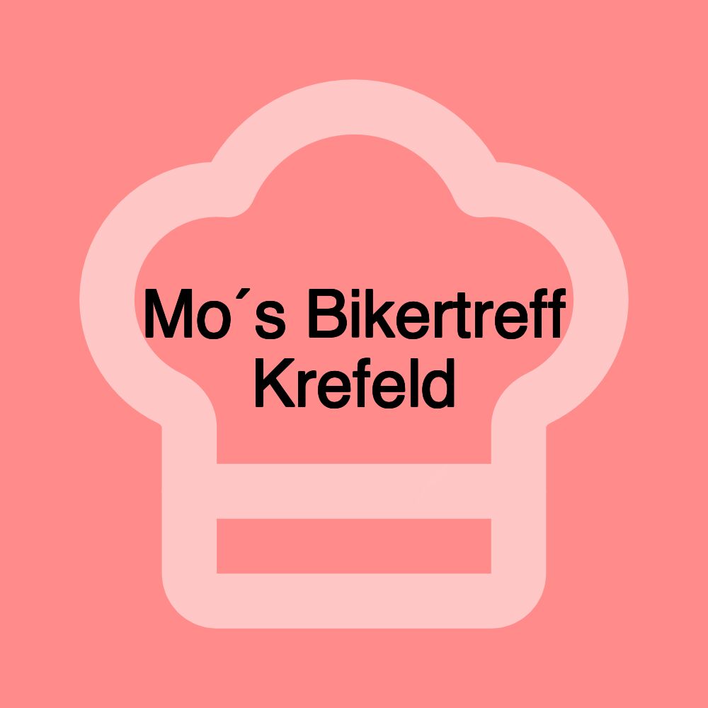 Mo´s Bikertreff Krefeld