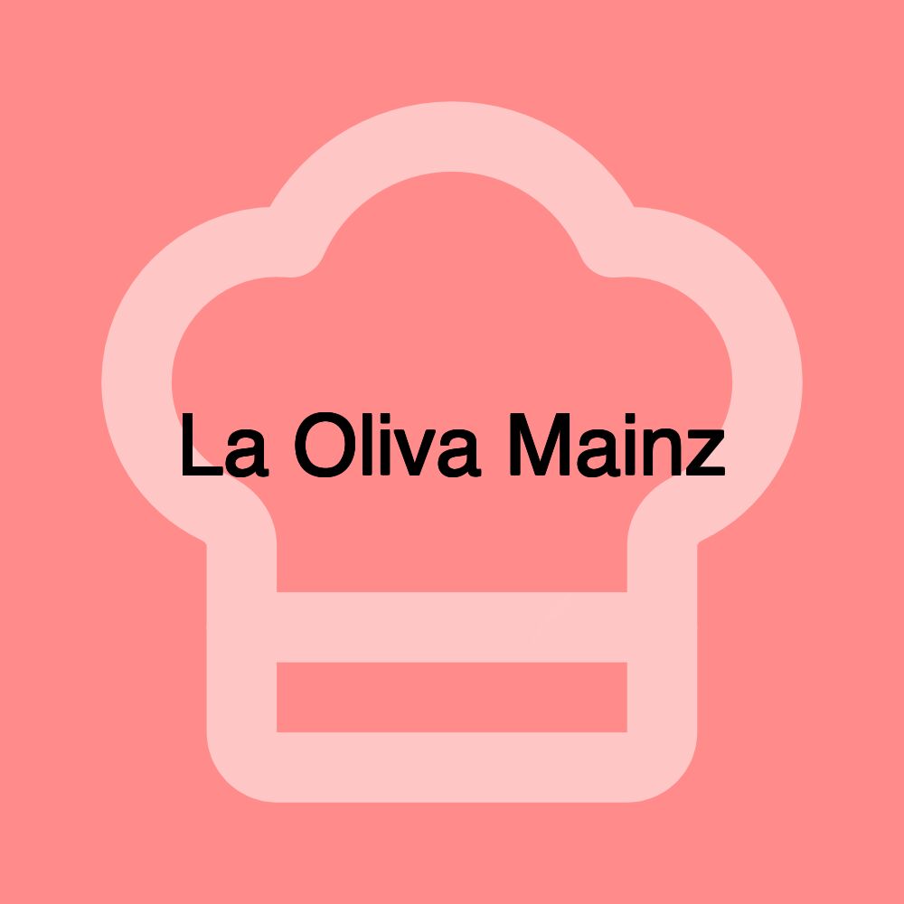 La Oliva Mainz