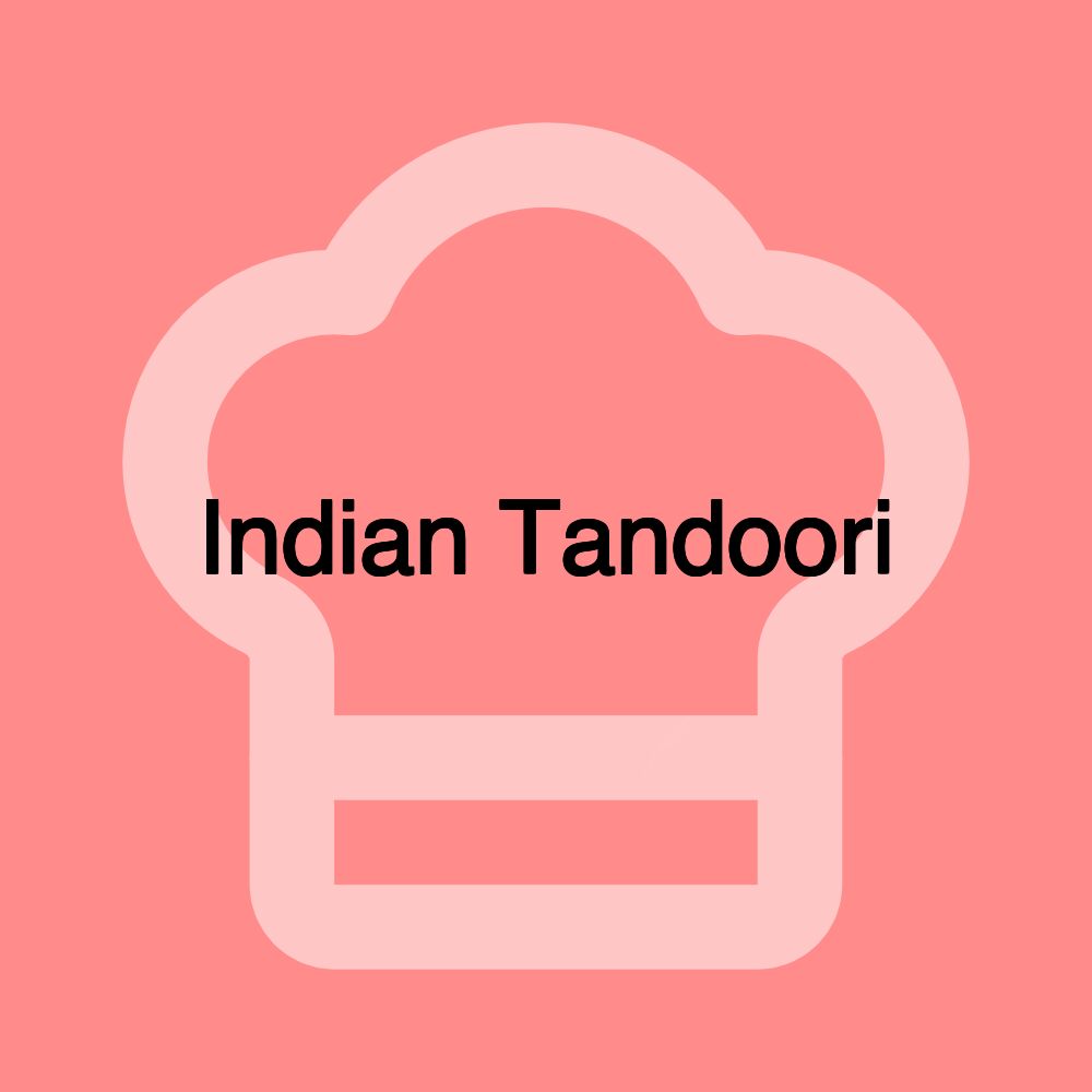 Indian Tandoori