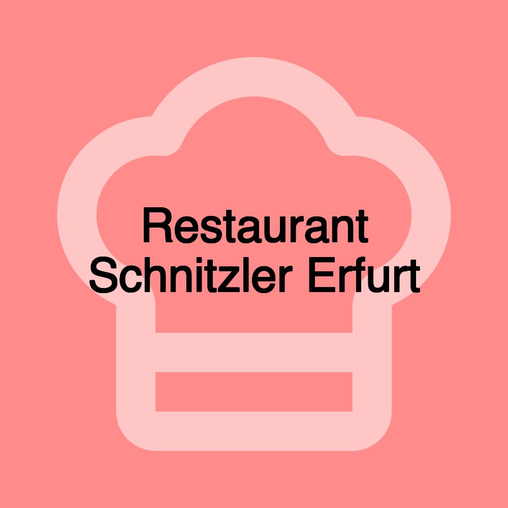 Restaurant Schnitzler Erfurt