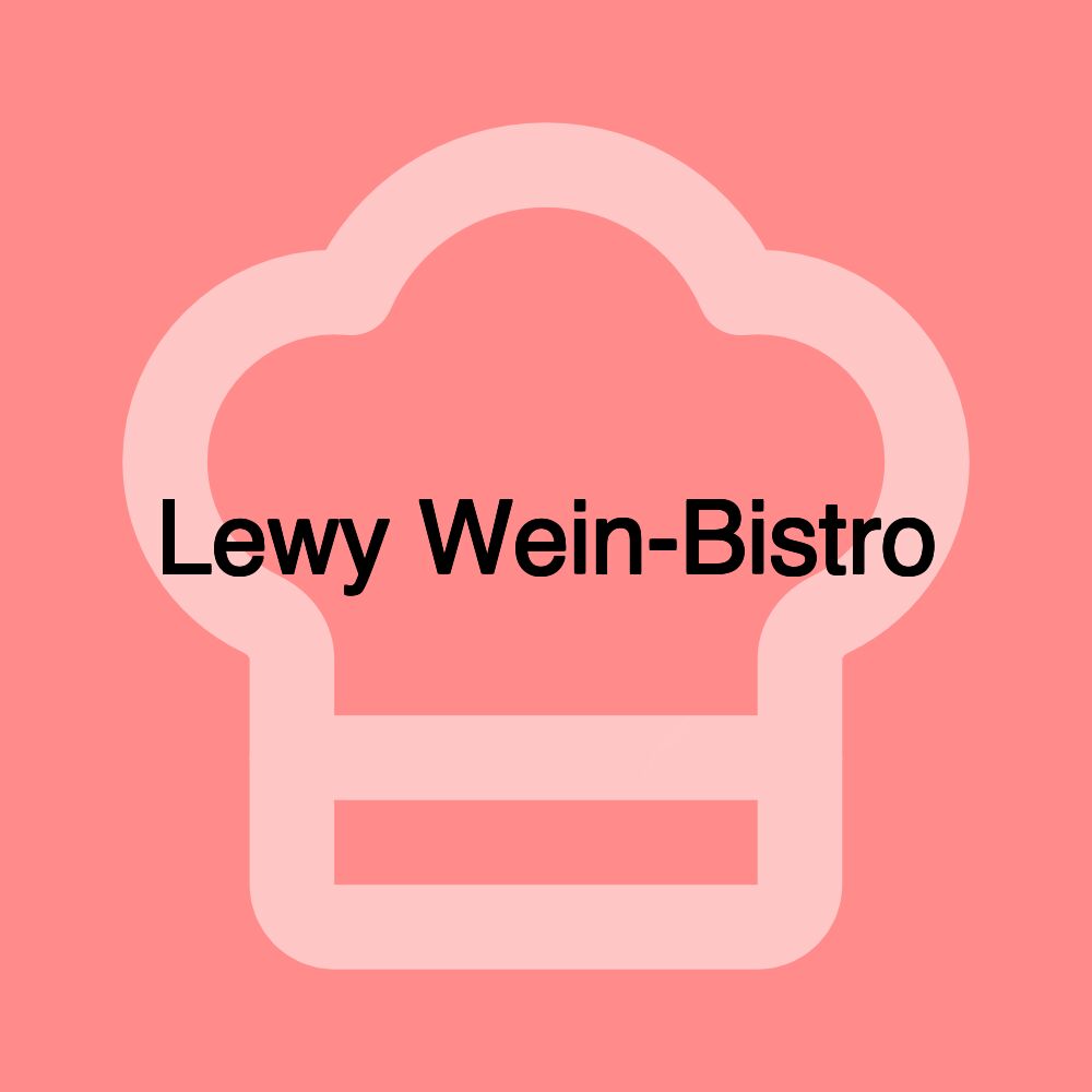 Lewy Wein-Bistro