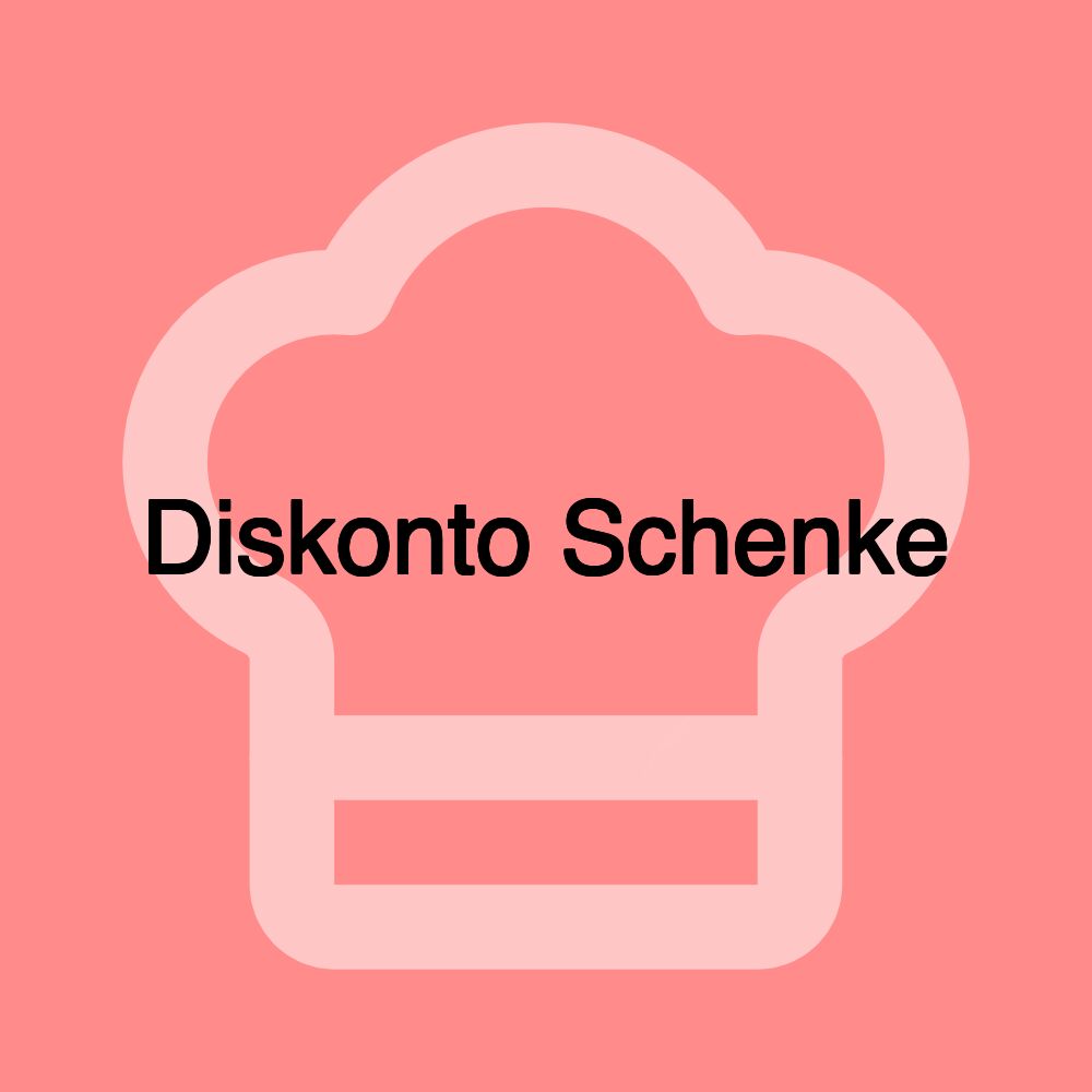 Diskonto Schenke