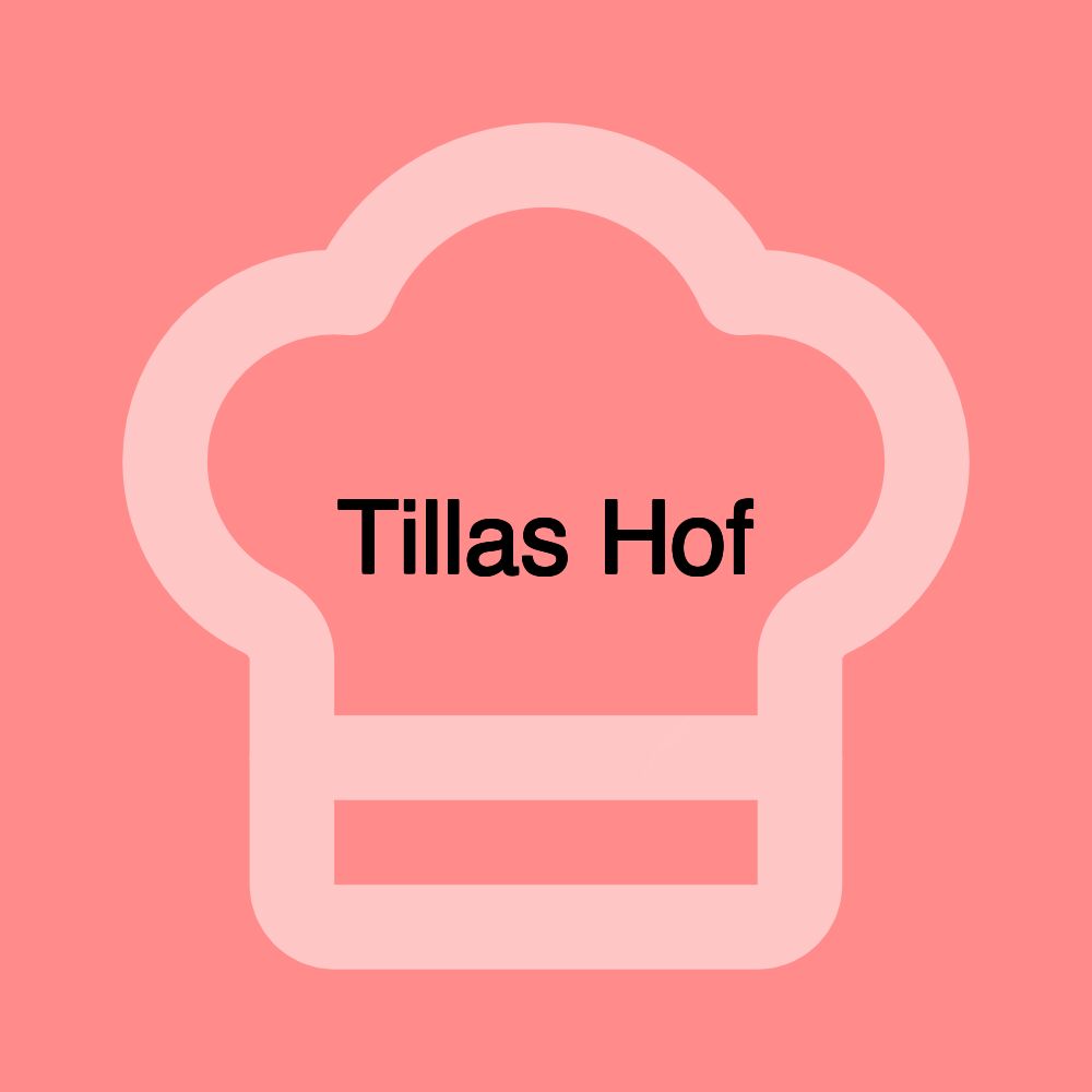 Tillas Hof
