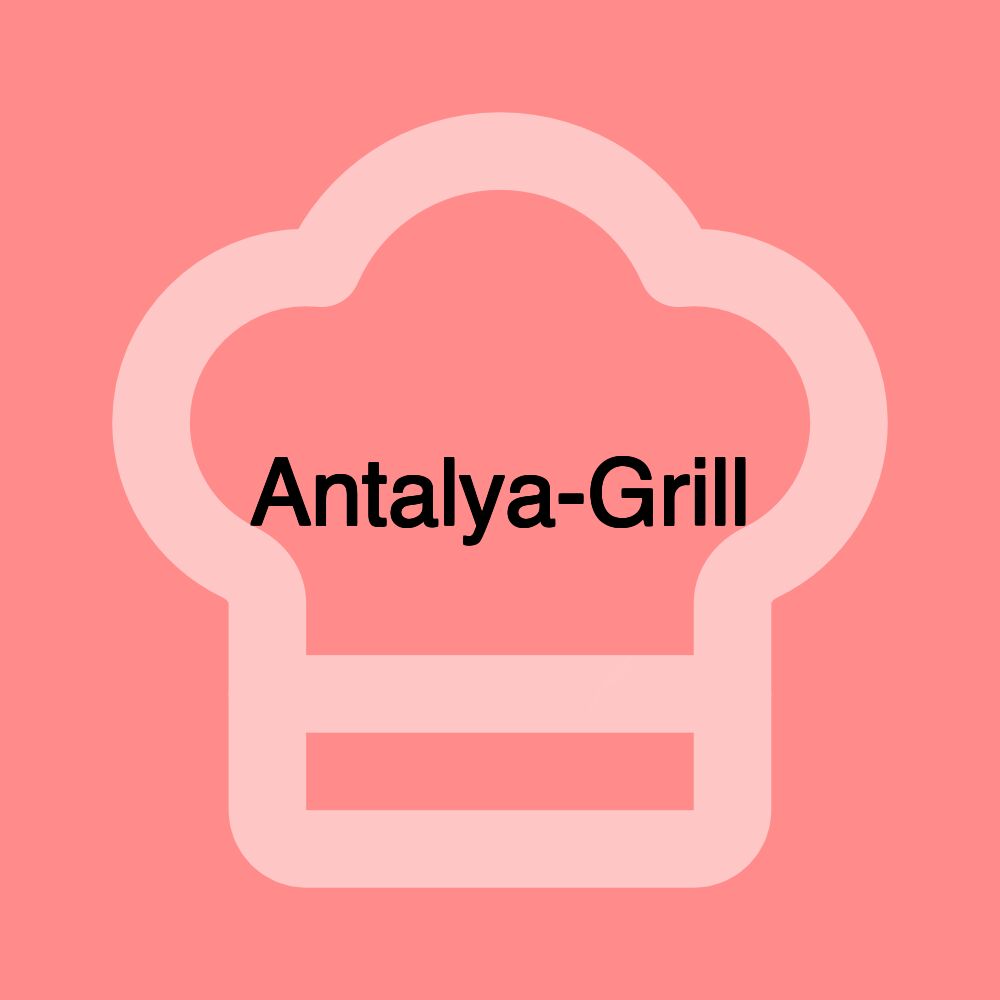 Antalya-Grill