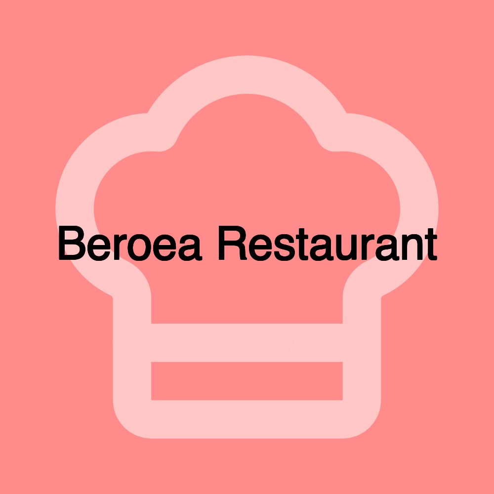 Beroea Restaurant