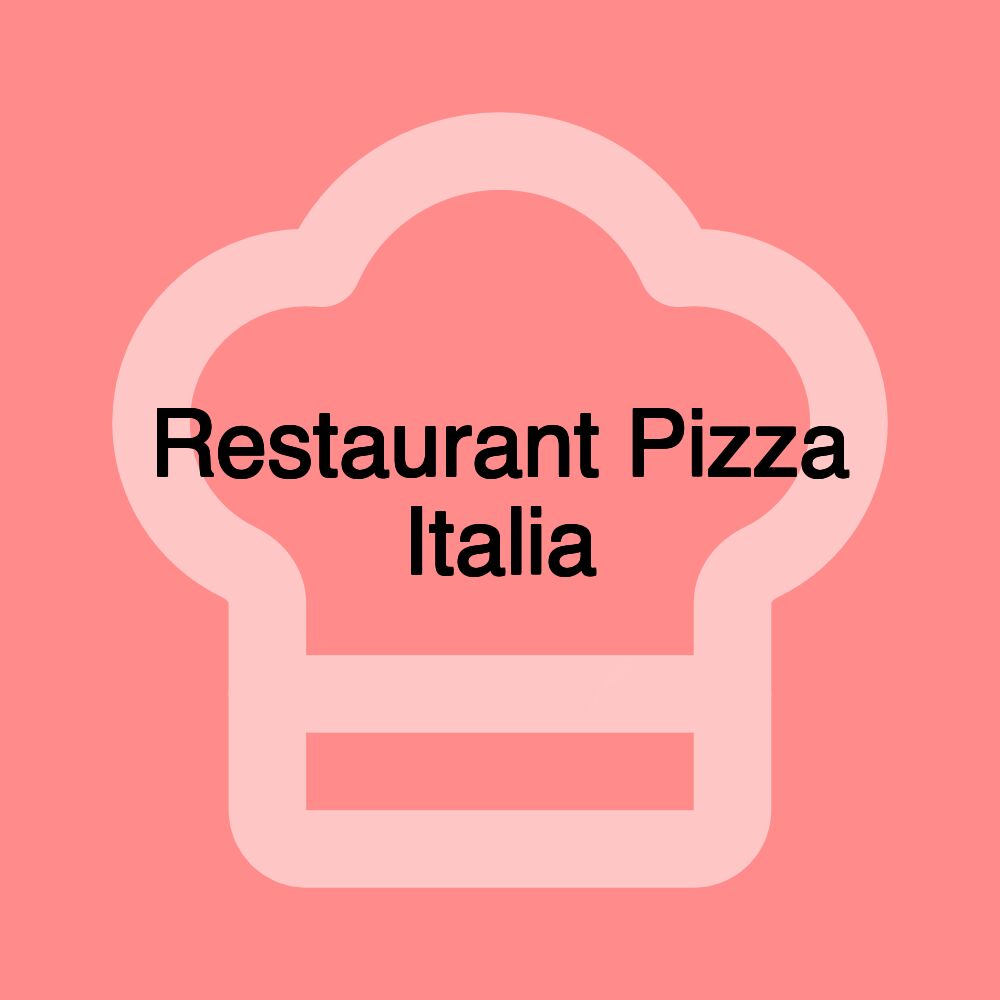 Restaurant Pizza Italia