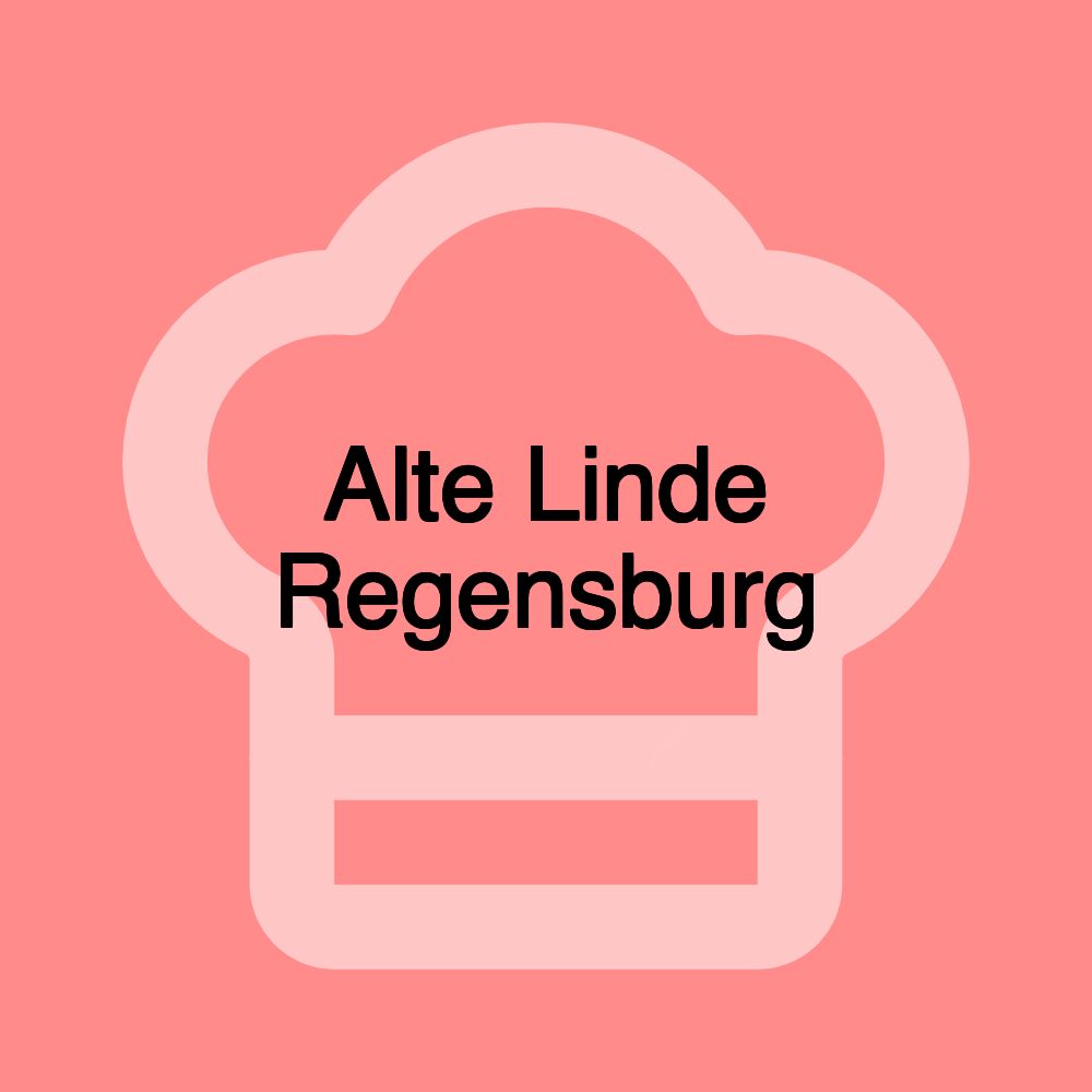 Alte Linde Regensburg