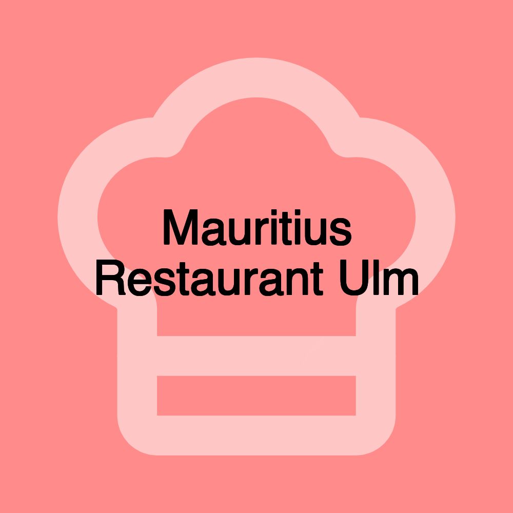Mauritius Restaurant Ulm