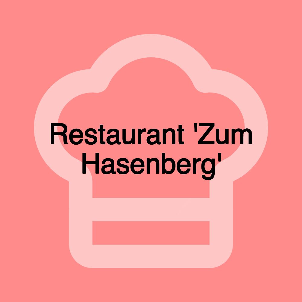 Restaurant 'Zum Hasenberg'
