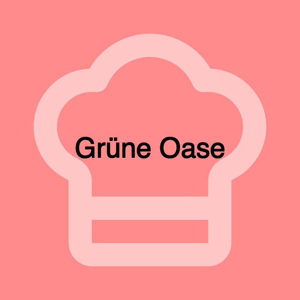 Grüne Oase