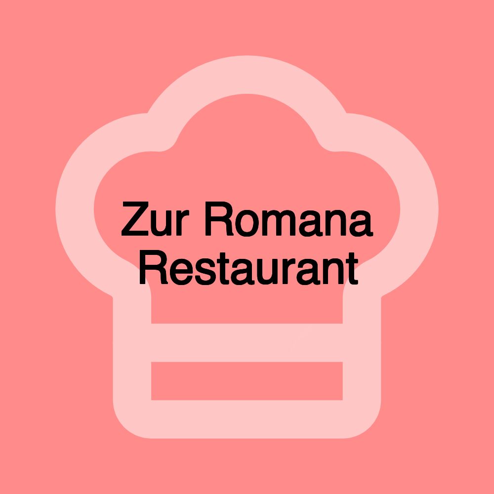 Zur Romana Restaurant