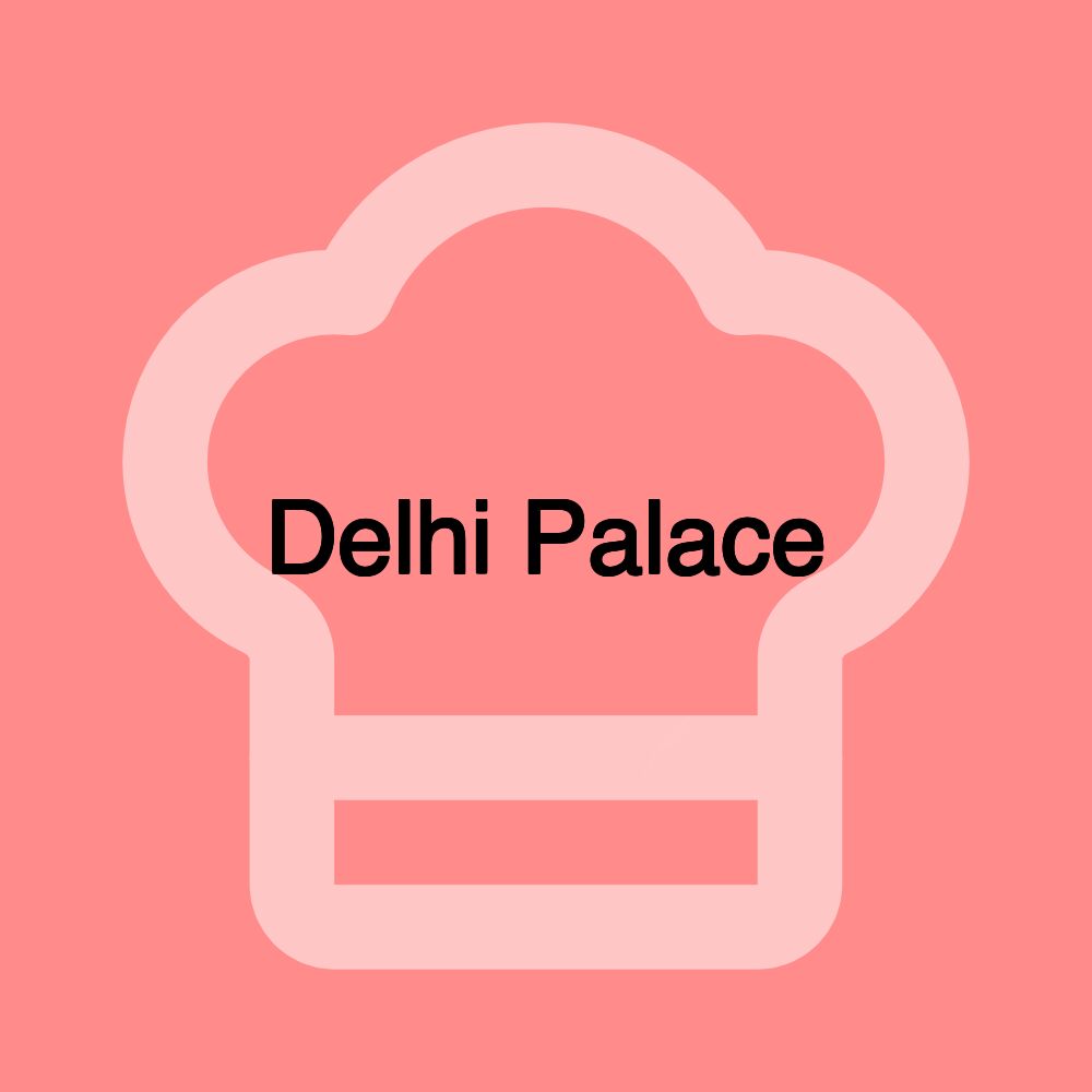 Delhi Palace
