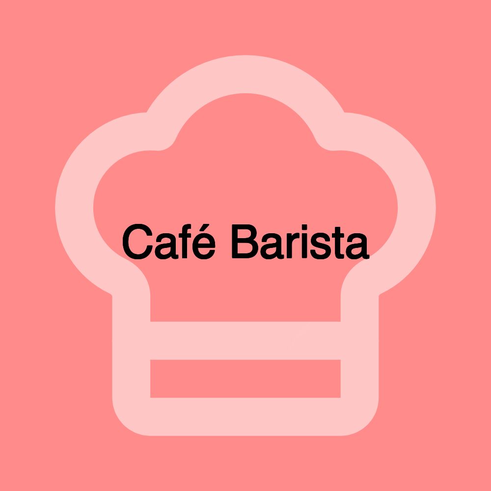 Café Barista