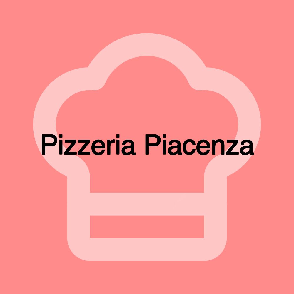 Pizzeria Piacenza
