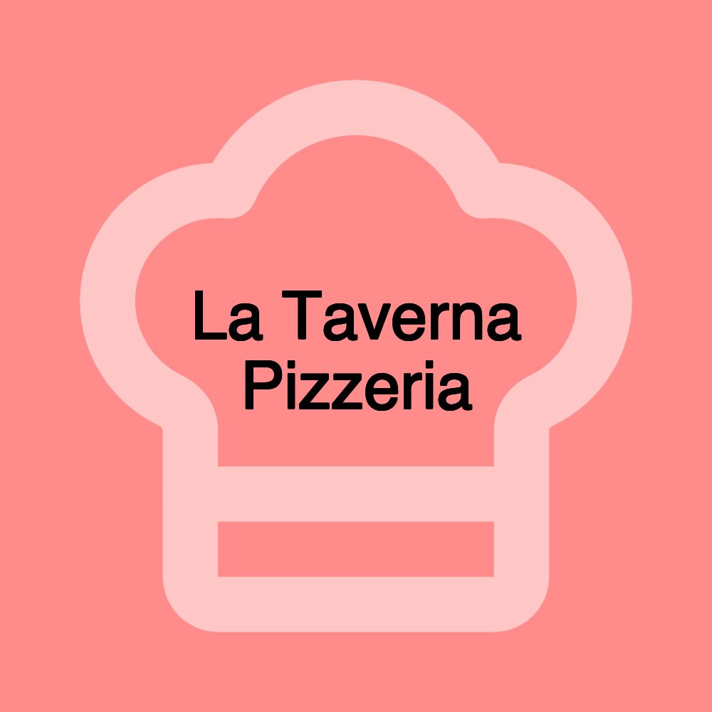 La Taverna Pizzeria