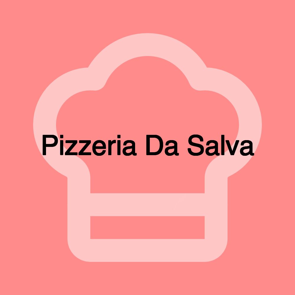Pizzeria Da Salva