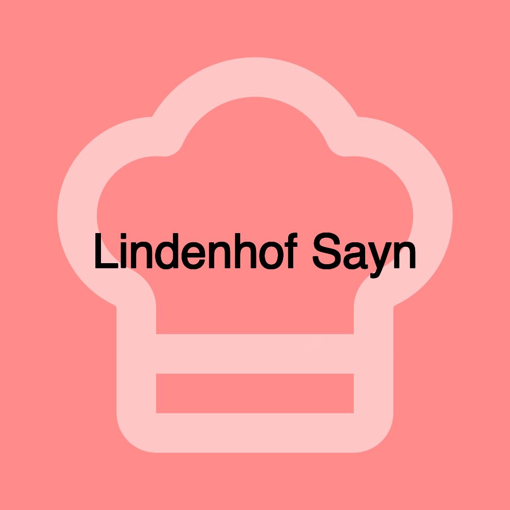 Lindenhof Sayn