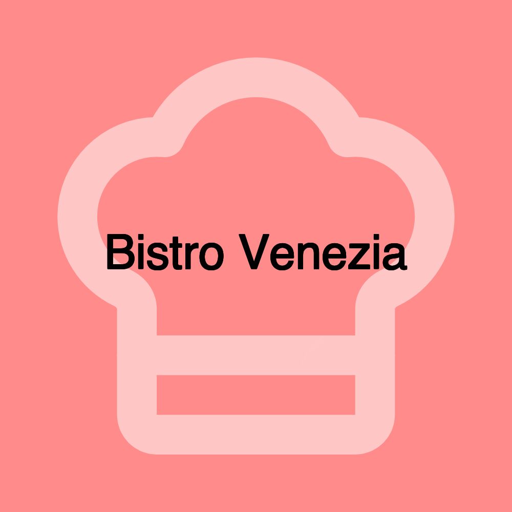 Bistro Venezia