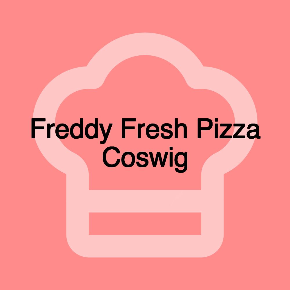 Freddy Fresh Pizza Coswig