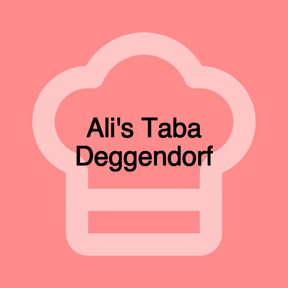 Ali's Taba Deggendorf