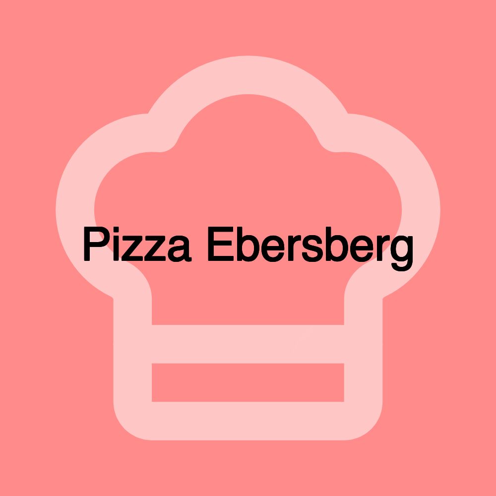 Pizza Ebersberg