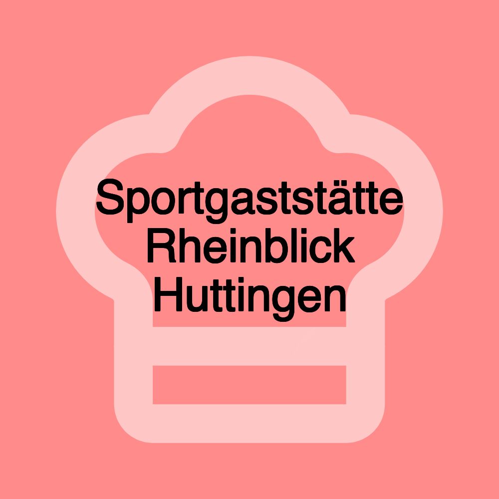 Sportgaststätte Rheinblick Huttingen