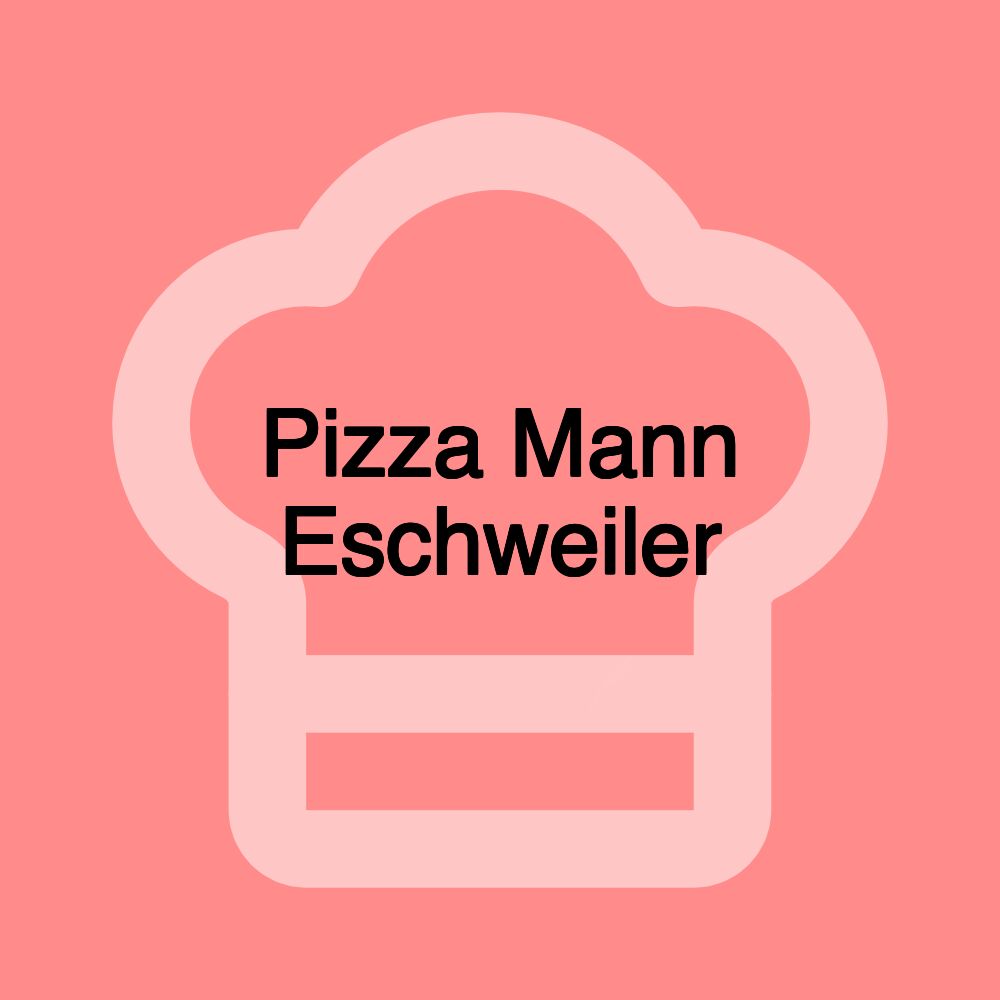 Pizza Mann Eschweiler