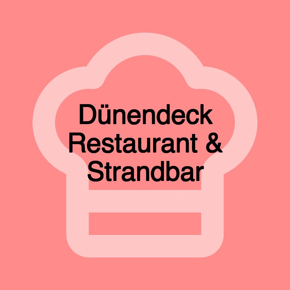 Dünendeck Restaurant & Strandbar
