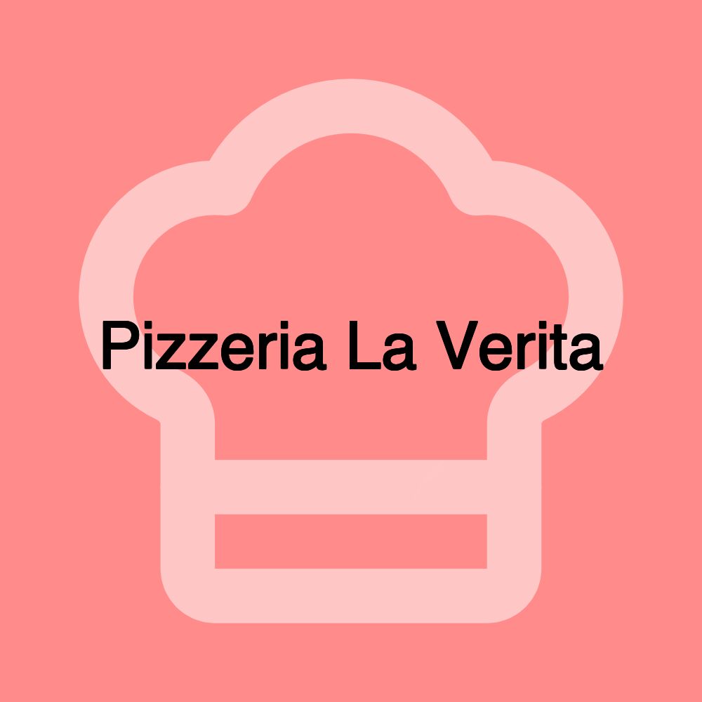 Pizzeria La Verita