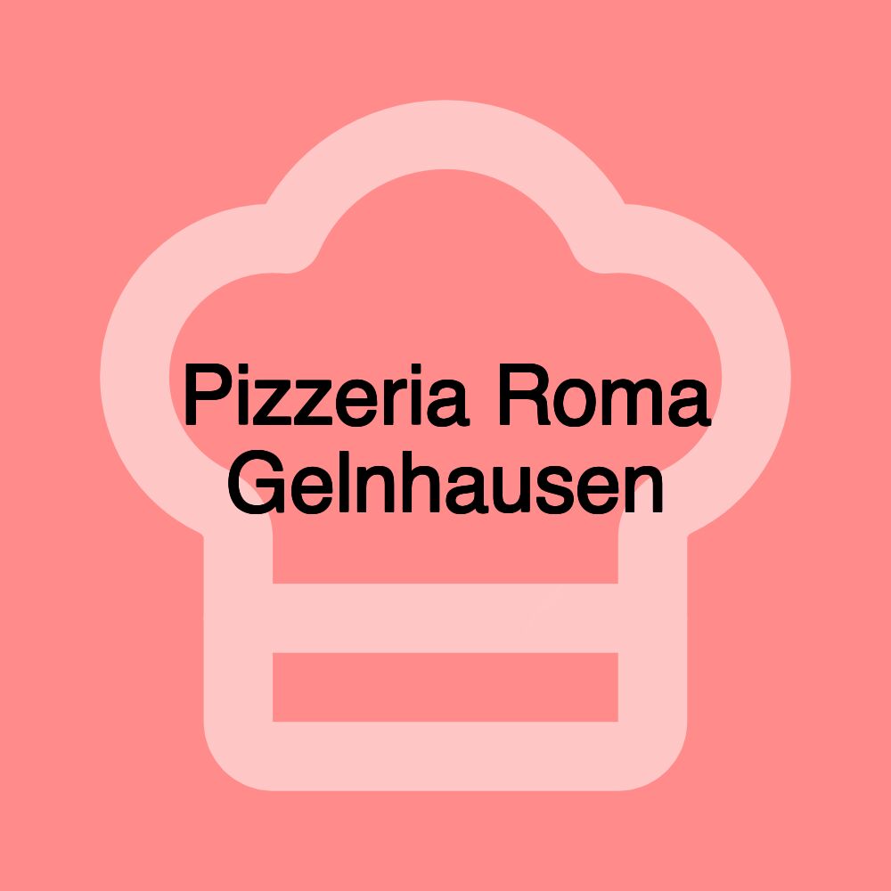Pizzeria Roma Gelnhausen