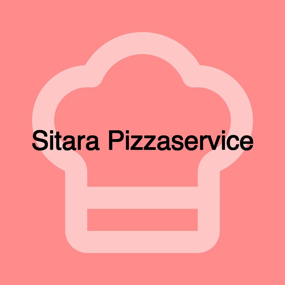 Sitara Pizzaservice