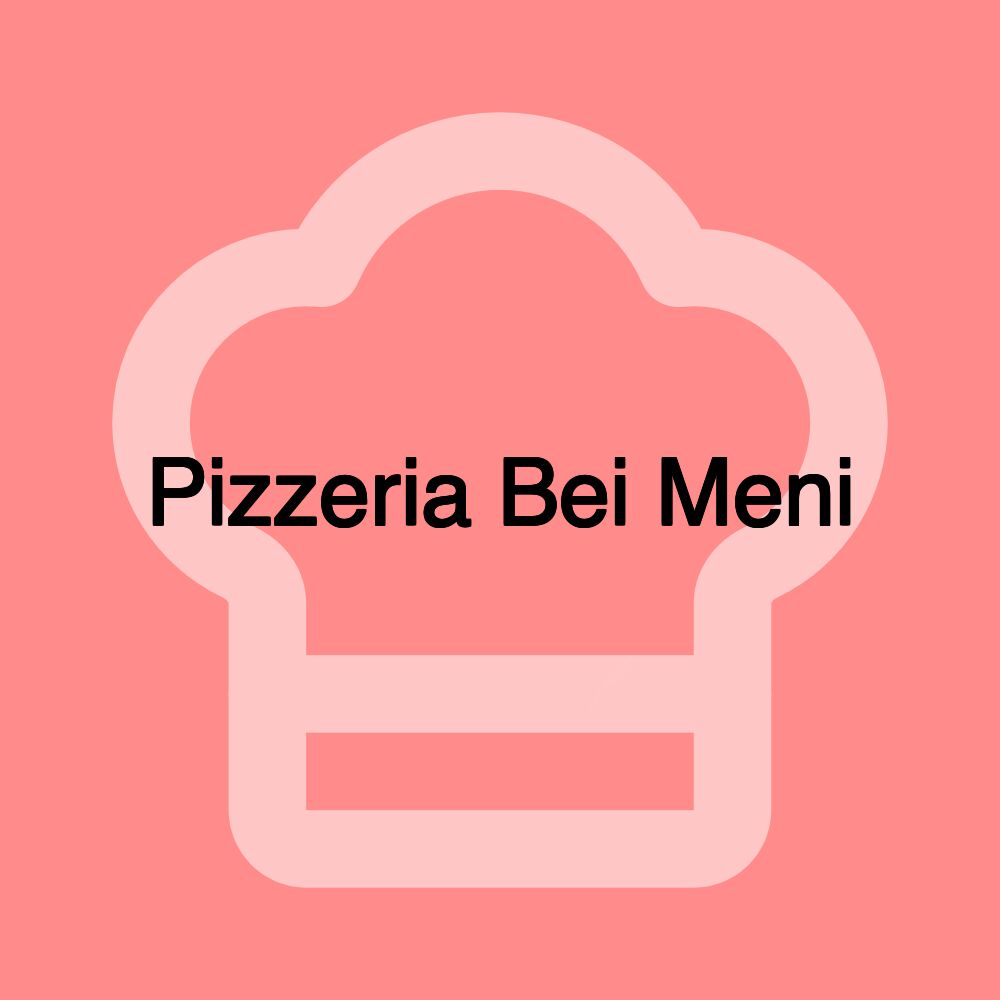 Pizzeria Bei Meni