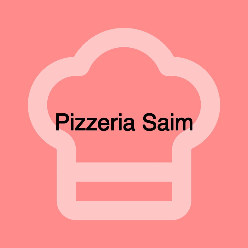 Pizzeria Saim