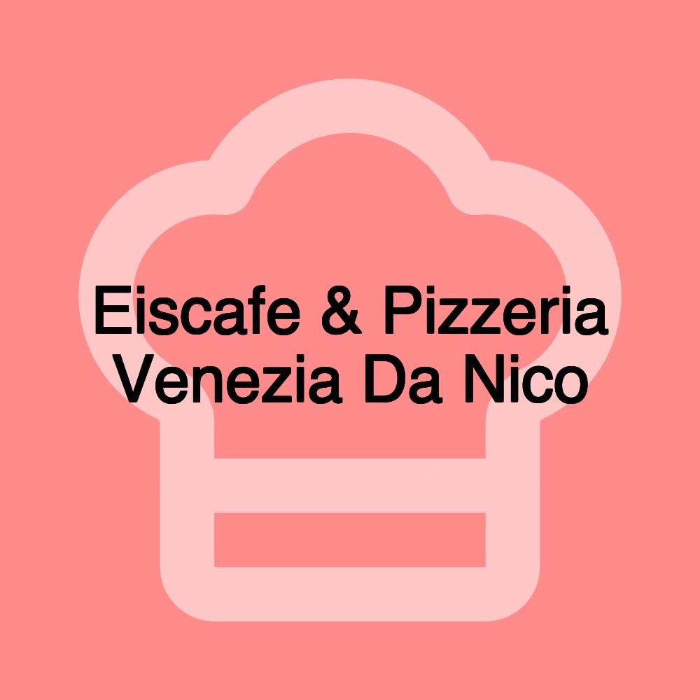 Eiscafe & Pizzeria Venezia Da Nico