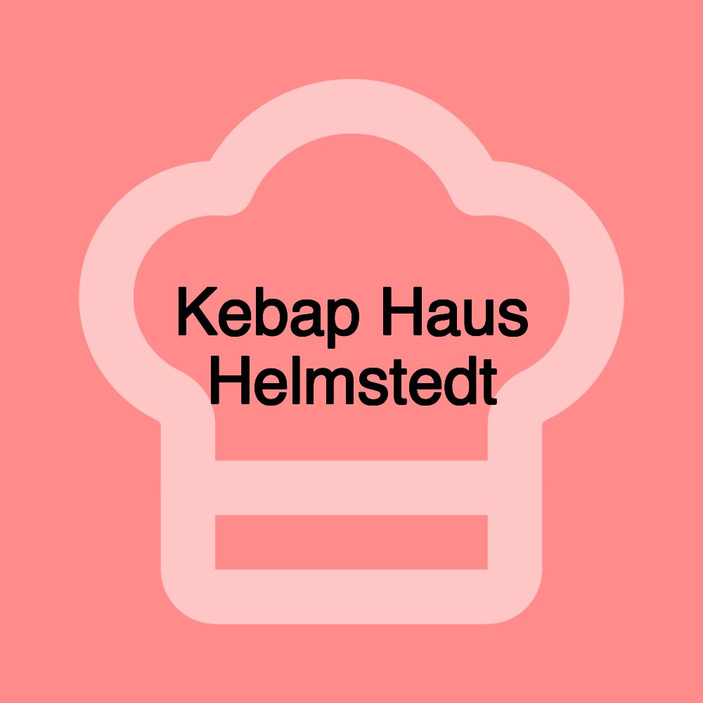 Kebap Haus Helmstedt