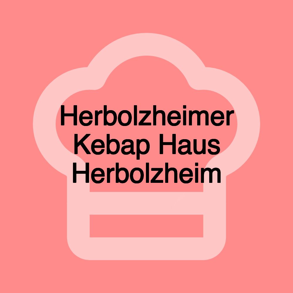 Herbolzheimer Kebap Haus Herbolzheim