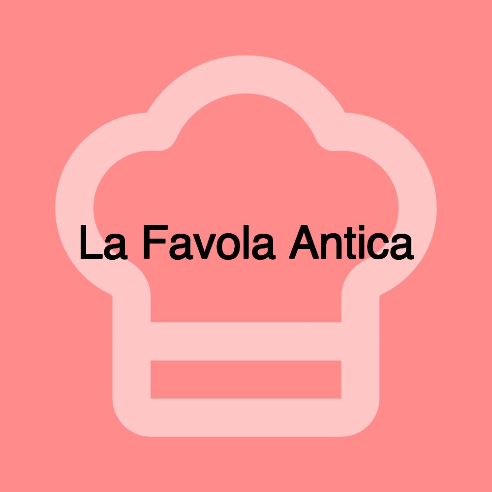 La Favola Antica