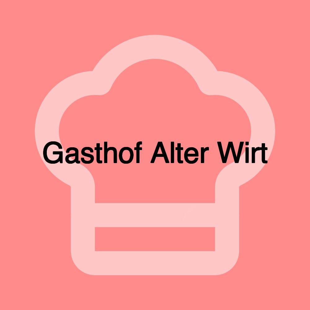 Gasthof Alter Wirt