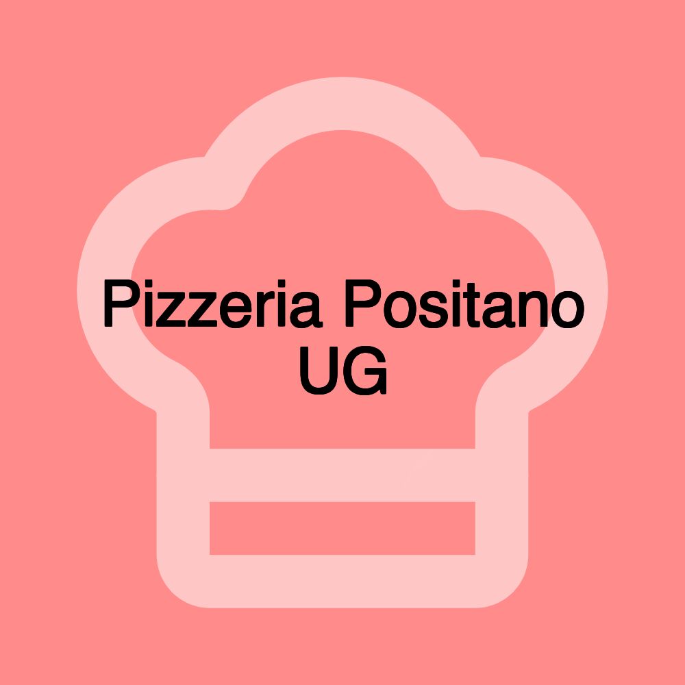 Pizzeria Positano UG
