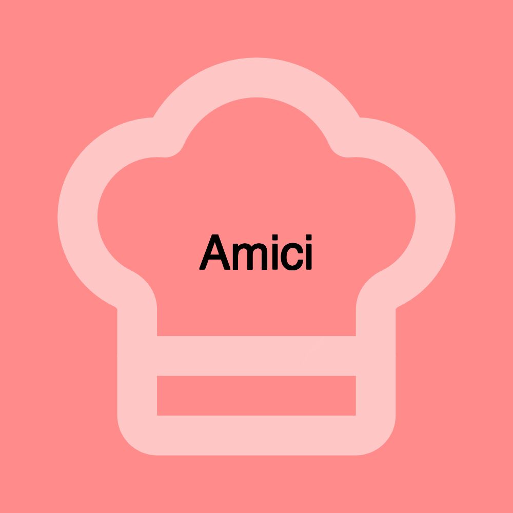 Amici