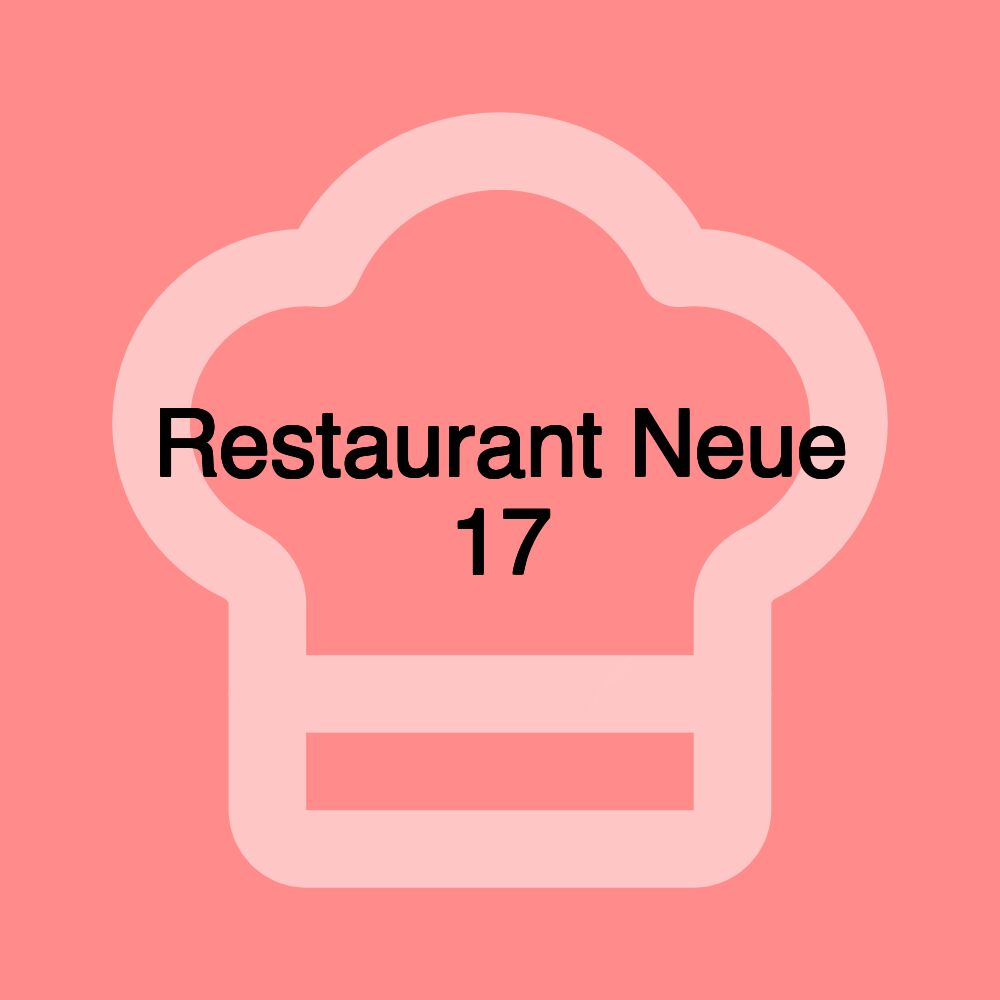 Restaurant Neue 17