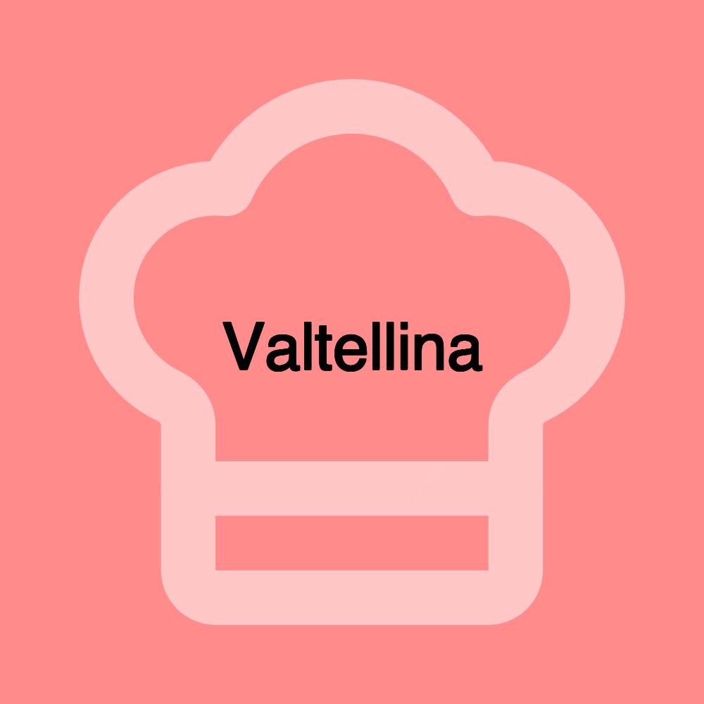 Valtellina