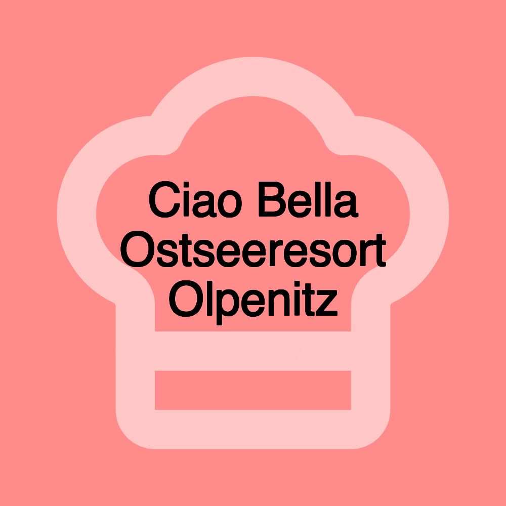Ciao Bella Ostseeresort Olpenitz