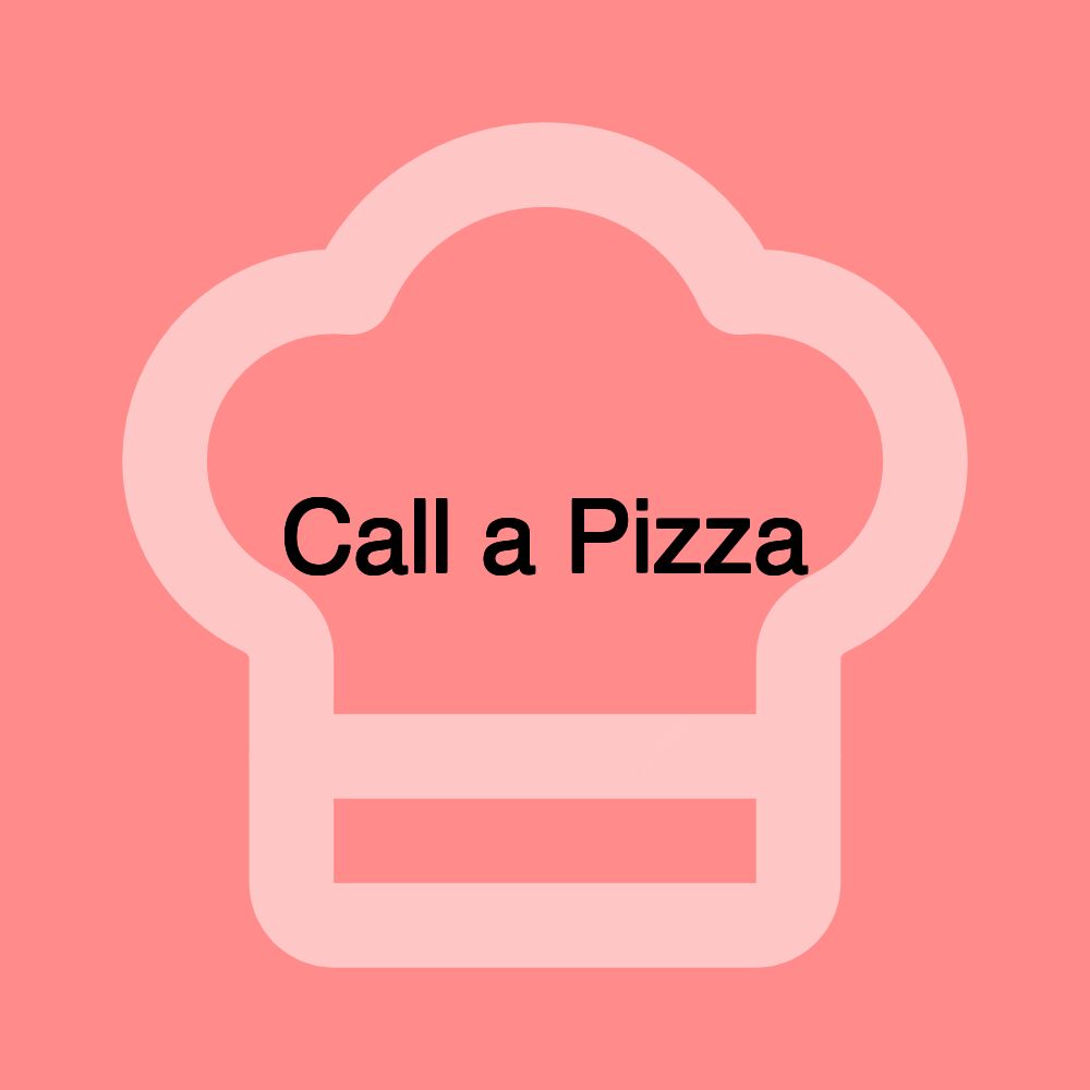 Call a Pizza