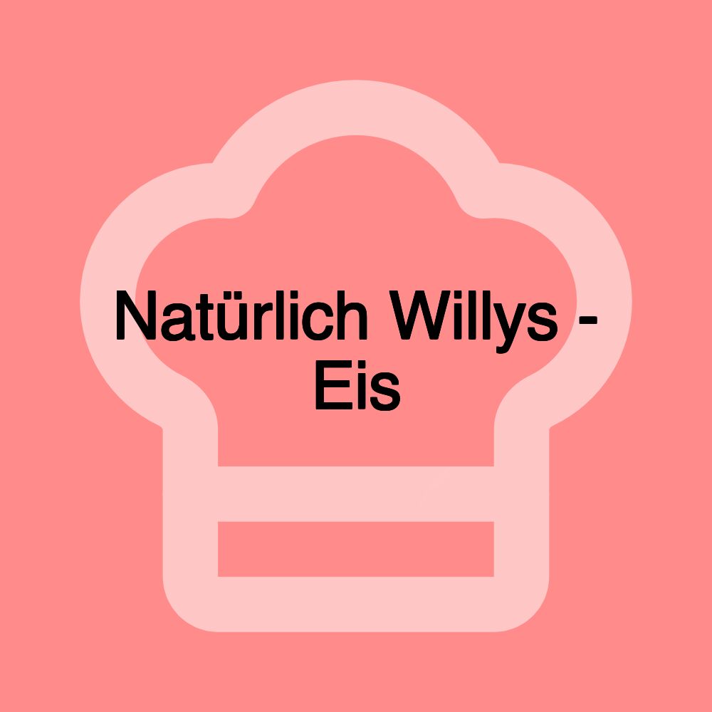 Natürlich Willys - Eis