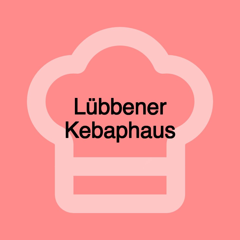 Lübbener Kebaphaus