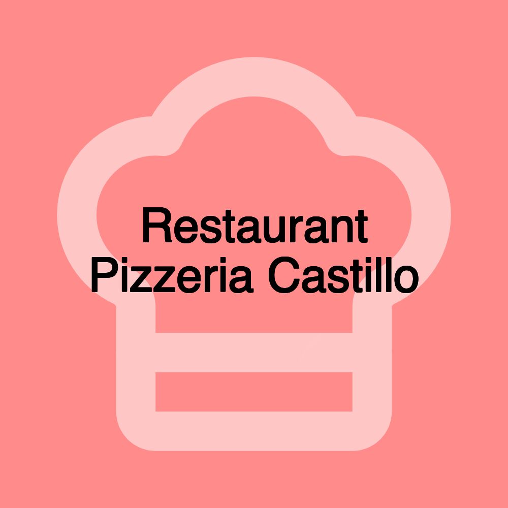 Restaurant Pizzeria Castillo