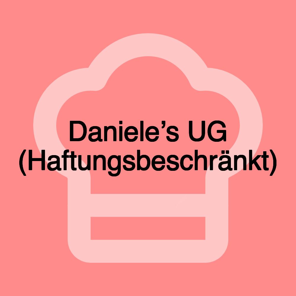 Daniele’s UG (Haftungsbeschränkt)